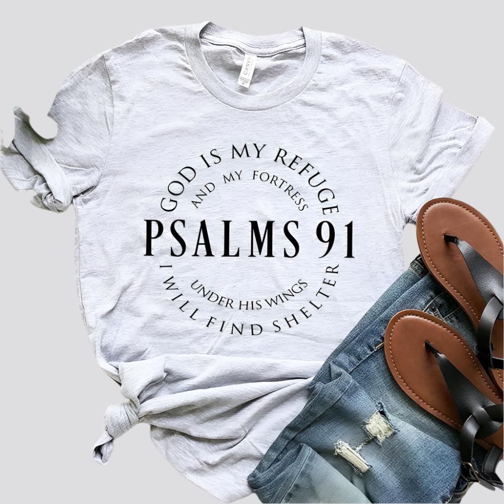 God Is My Refuge Psalms 91 Christian T Shirts